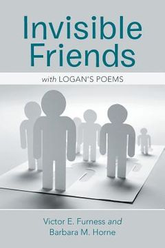 portada Invisible Friends: With Logan's Poems (in English)