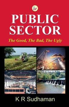 portada Public Sector: The Good, The Bad, The Ugly (en Inglés)