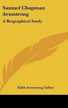 portada samuel chapman armstrong: a biographical study (en Inglés)