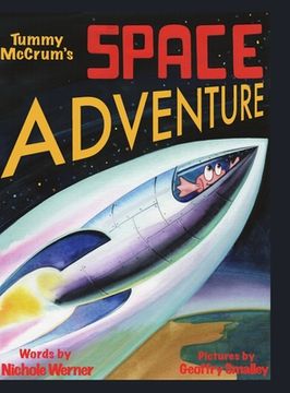 portada Tummy McCrum's Space Adventure: A Storybook about Self Acceptance (en Inglés)