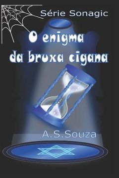 portada O Enigma da Bruxa Cigana: Série: Sonagic (in Portuguese)