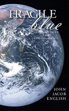 portada Fragile Blue: Probabilities and Possibilities (en Inglés)