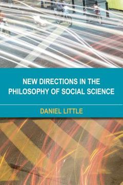 portada New Directions In The Philosophy Of Social Science (en Inglés)