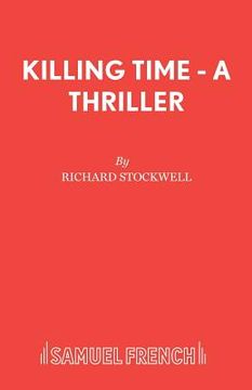 portada Killing Time - A Thriller (in English)