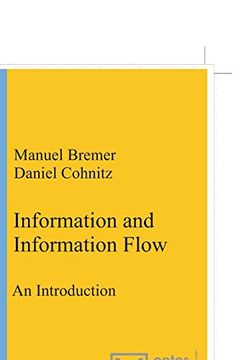 portada Information and Information Flow: An Introduction (Linguistics & Philosophy) (en Inglés)