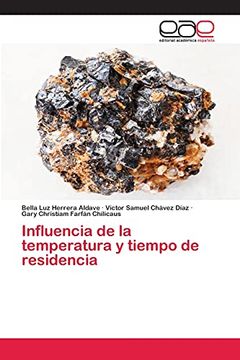 portada Influencia de la Temperatura y Tiempo de Residencia (in Spanish)