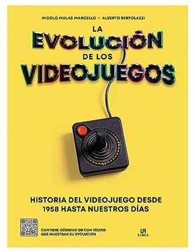 portada La Evolucion de los Videojuegos (in Spanish)