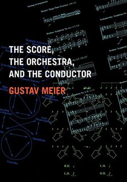 portada The Score, the Orchestra, and the Conductor 