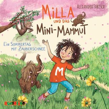 portada Milla und das Mini-Mammut 03: Ein Sommertag mit Zauberschnee (in German)