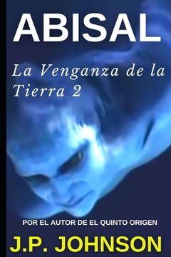 portada Abisal. La Venganza de la Tierra 2 (in Spanish)