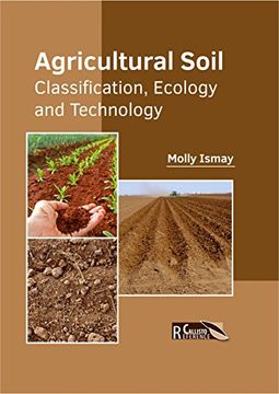 portada Agricultural Soil: Classification, Ecology and Technology (en Inglés)