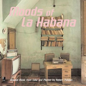 portada moods of la habana (inc. 4 cds)