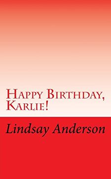 portada Happy Birthday, Karlie! (The Girls of Houston) (Volume 4) (en Inglés)
