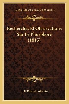 portada Recherches Et Observations Sur Le Phosphore (1815) (in French)