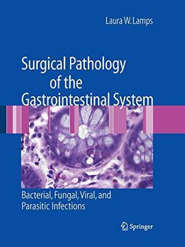 portada Surgical Pathology of the Gastrointestinal System: Bacterial, Fungal, Viral, and Parasitic Infections (en Inglés)