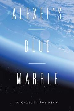 portada Alexei's Blue Marble (in English)