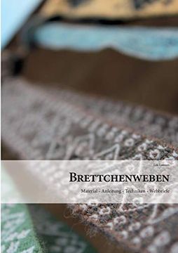 portada Brettchenweben: Material - Anleitung - Techniken - Webbriefe (en Alemán)