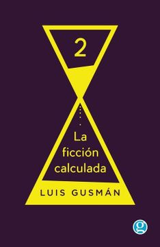 portada La Ficcion Calculada 2 (in Spanish)