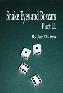 portada snake eyes and boxcars, part ii (en Inglés)
