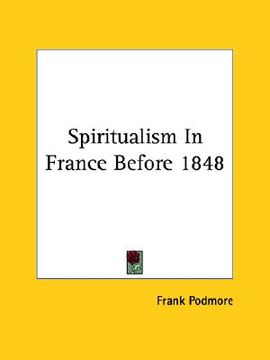 portada spiritualism in france before 1848 (en Inglés)