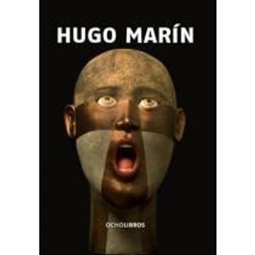 portada Hugo Marin: Del Silencio de la Forma (in Spanish)