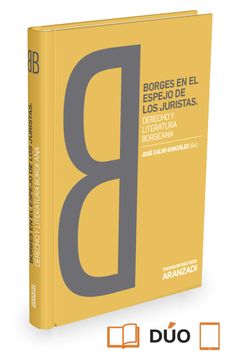 portada Borges en el Espejo de los Juristas. Derecho y Literatura Borgeana (Monografía) (in Spanish)