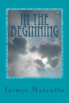 portada In The Beginning (The Peacekeeper Series) (Volume 2)