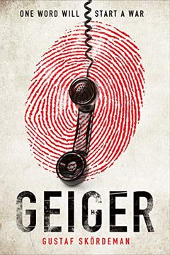 portada Geiger: The Most Gripping Thriller Debut Since i am Pilgrim (en Inglés)