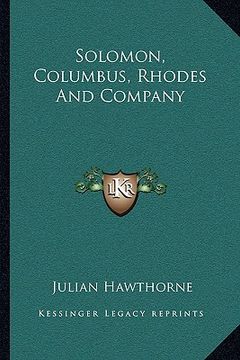 portada solomon, columbus, rhodes and company (en Inglés)