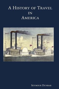 portada A History of Travel in America [vol. 4] (en Inglés)