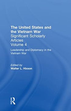 portada The United States and the Vietnam War: The Vietnam Antiwar Movement (Volume 4) (en Inglés)