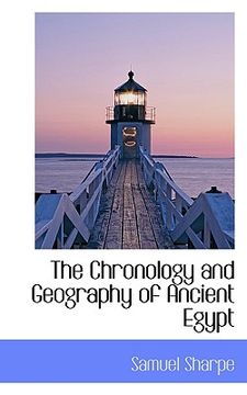 portada the chronology and geography of ancient egypt (en Inglés)