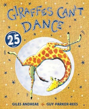 portada Giraffes Can't Dance 25th Anniversary Edition (in English)