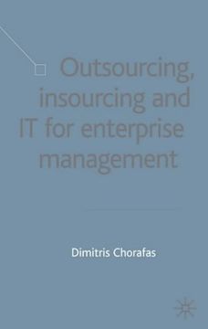 portada Outsourcing Insourcing and IT for Enterprise Management: Business Opportunity Analysis