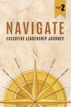 portada Navigate: Executive Leadership Journey - Part 2 (en Inglés)
