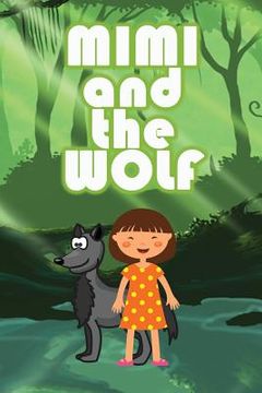 portada Mimi and the Wolf (en Inglés)