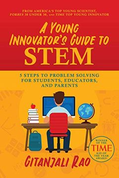 portada A Young Innovator'S Guide to Stem: Gitanjali rao (in English)