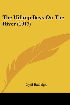 portada the hilltop boys on the river (1917) (in English)