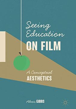 portada Seeing Education on Film: A Conceptual Aesthetics (in English)