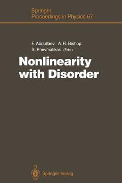 portada nonlinearity with disorder: proceedings of the tashkent conference, tashkent, uzbekistan, october 1 7, 1990