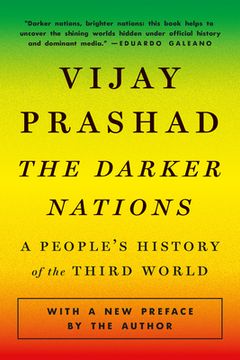 portada The Darker Nations: A People'S History of the Third World (in English)