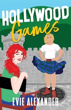 portada Hollywood Games: A Scottish Romantic Comedy (en Inglés)
