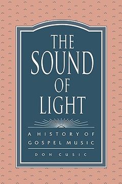 portada the sound of light: a history of gospel music (en Inglés)
