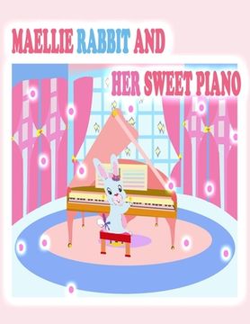 portada Maellie Rabbit and Her Sweet Piano