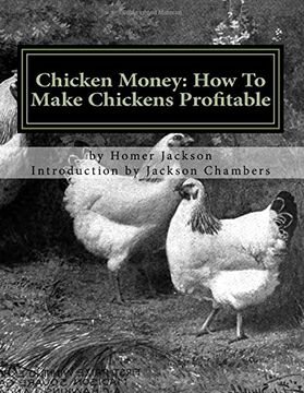 portada Chicken Money: How To Make Chickens Profitable
