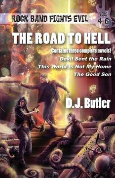 portada The Road to Hell: Rock Band Fights Evil Vols. 4-6