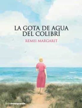 portada La Gota de Agua del Colibri (in Spanish)