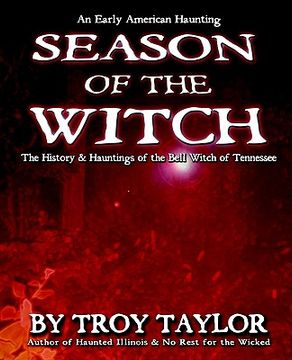 portada season of the witch: the haunted history of the bell witch of tennessee (en Inglés)