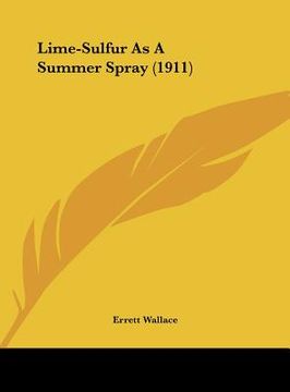 portada lime-sulfur as a summer spray (1911) (in English)