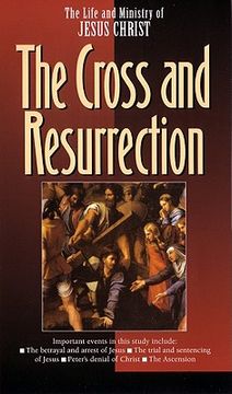 portada the cross and the resurrection (in English)